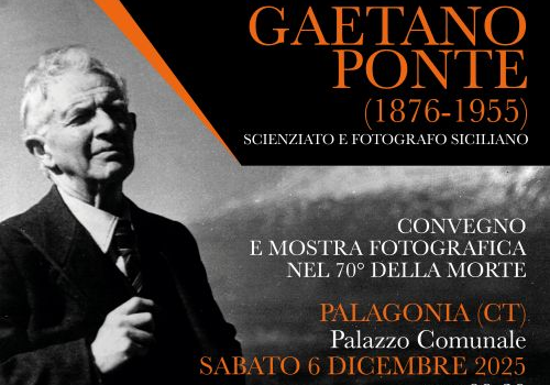 MOSTRA FOTOGRAFICA | A Palagonia l’esposizione per ricordare Gaetano Ponte, scienziato e fotografo siciliano